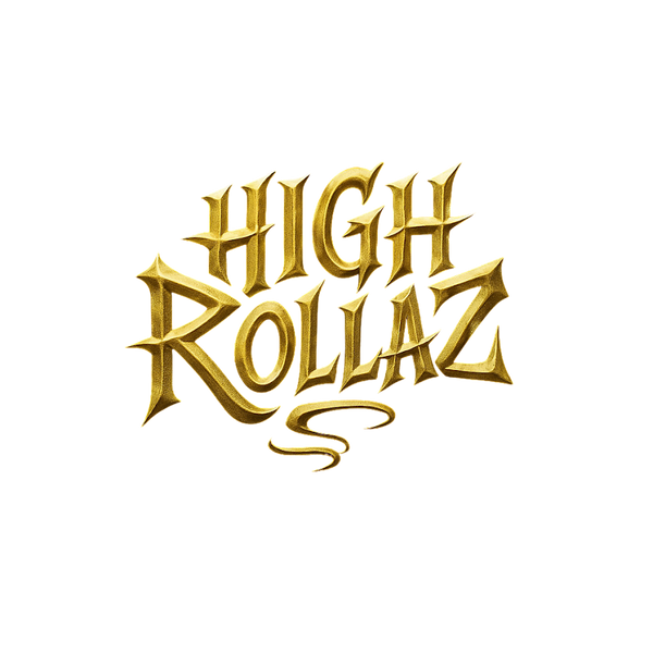 High Rollaz